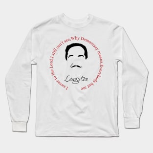 Langston Hughes Civil Rights Quote Long Sleeve T-Shirt